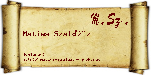 Matias Szaléz névjegykártya